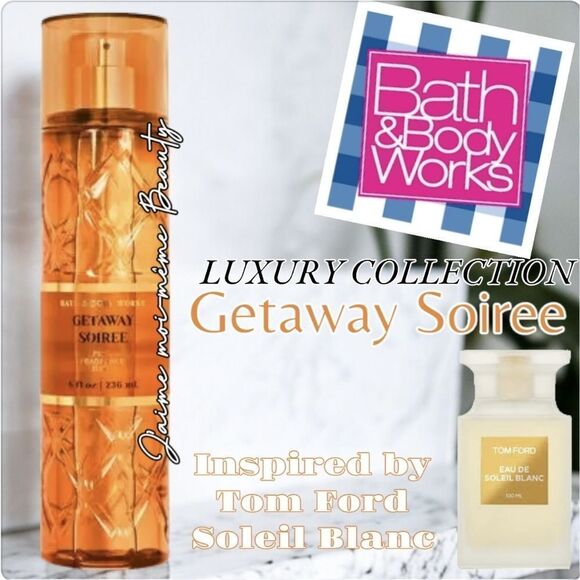 GETAWAY SOIREE  Bath & Body Works Luxury Collection -Smells like Tom Ford Soleil - Picture 1 of 6